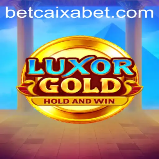 Exploring LuxorGold: A Thrilling New Game with BetCaixa